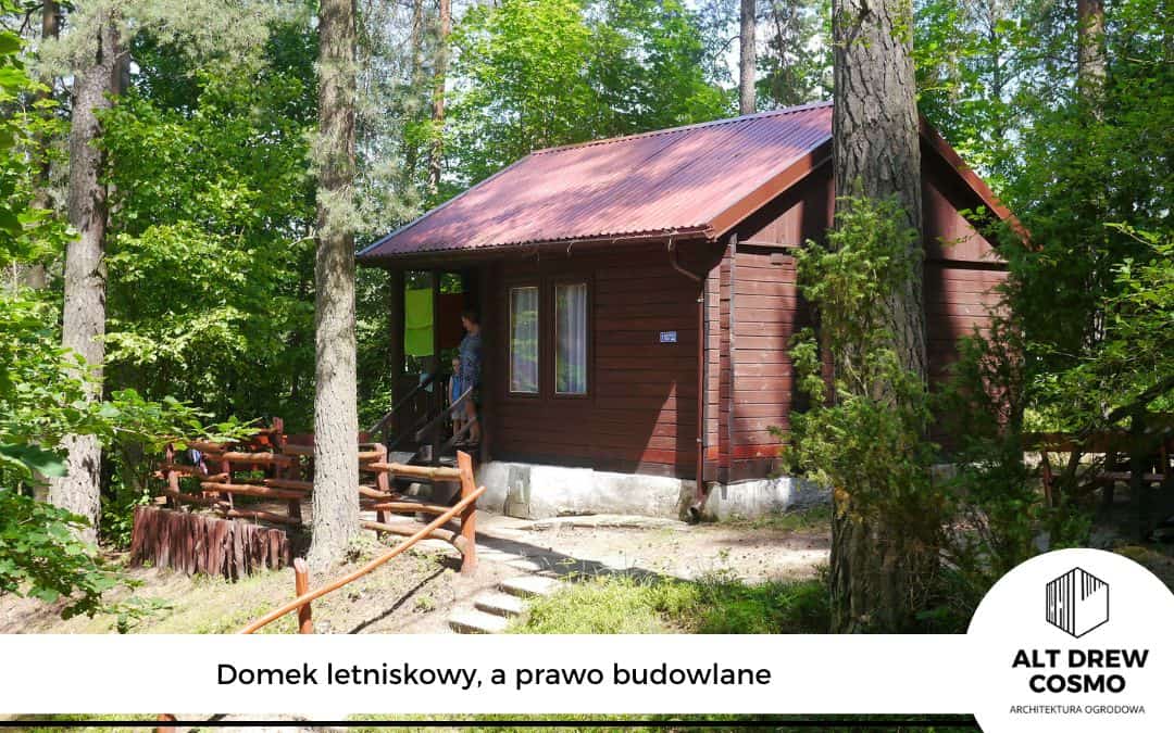 domek_letniskowy_a_prawo_budowlane